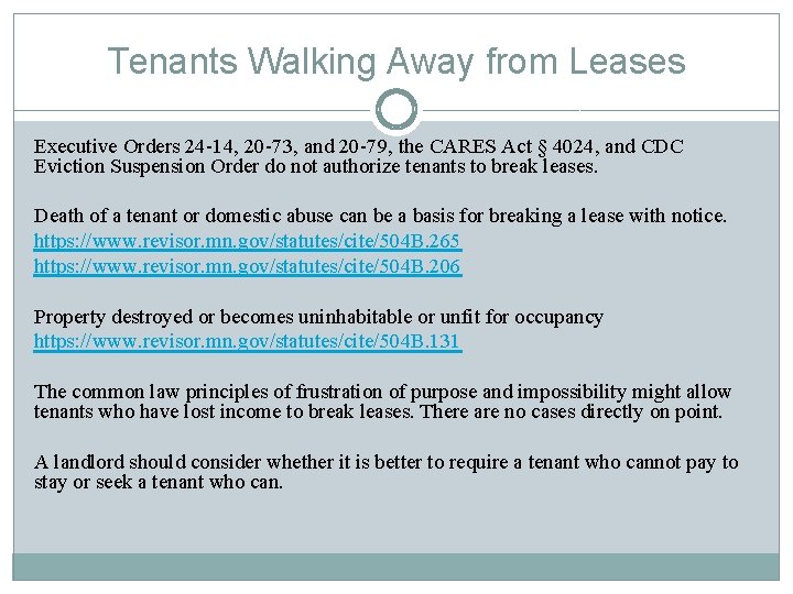 Tenants Walking Away from Leases Executive Orders 24 -14, 20 -73, and 20 -79,