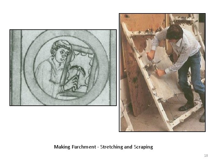 Making Parchment - Stretching and Scraping 18 