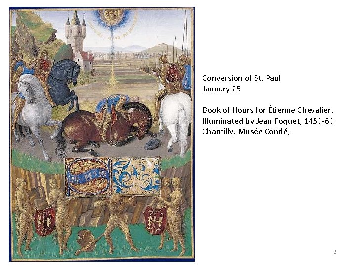 Conversion of St. Paul January 25 Book of Hours for Étienne Chevalier, Illuminated by
