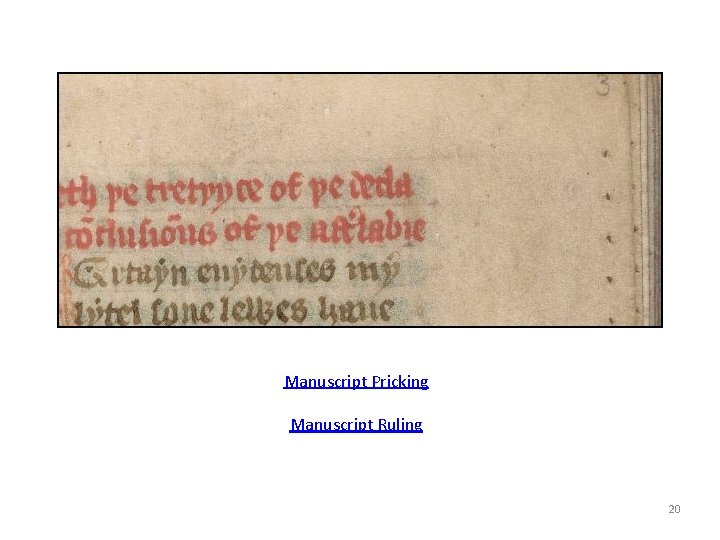 Manuscript Pricking Manuscript Ruling 20 
