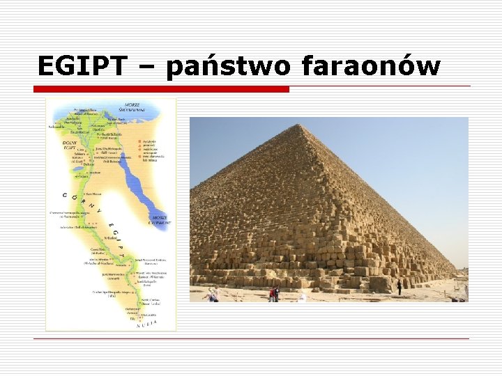 EGIPT – państwo faraonów 