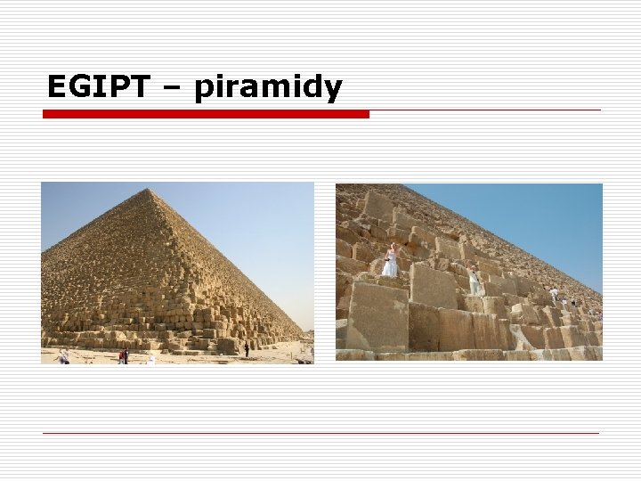 EGIPT – piramidy 