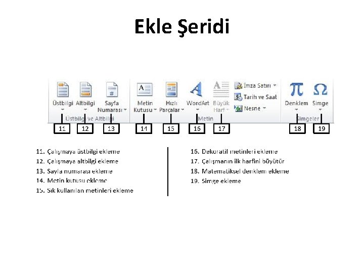 Ekle Şeridi 