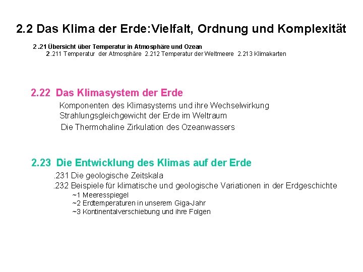 2 2 Das Klima der Erde Vielfalt Ordnung