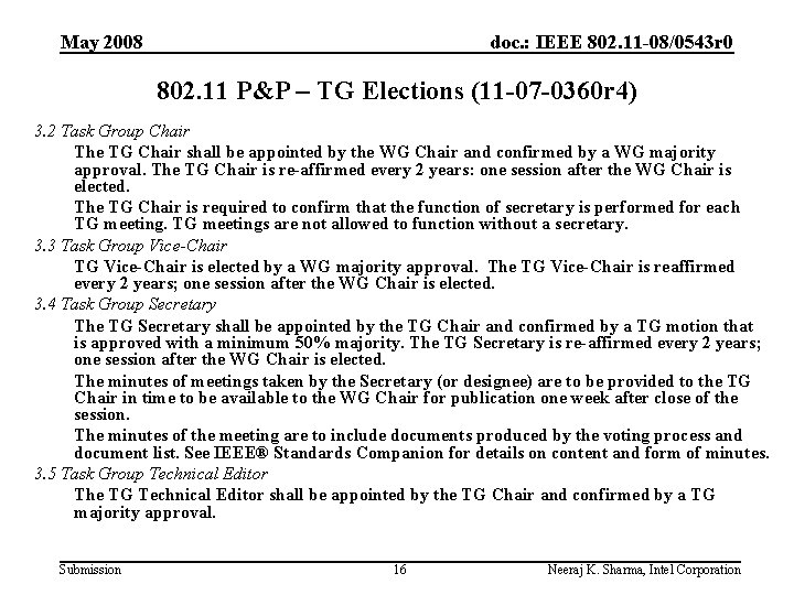 May 2008 doc. : IEEE 802. 11 -08/0543 r 0 802. 11 P&P –