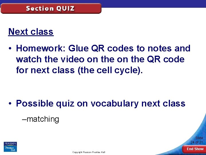 Next class • Homework: Glue QR codes to notes and watch the video on