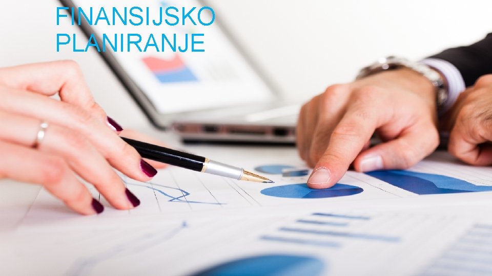 FINANSIJSKO PLANIRANJE 