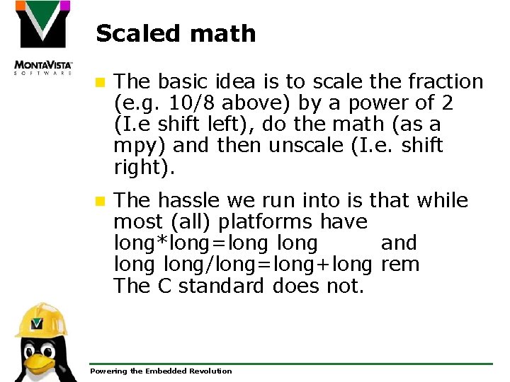 Scaled math n The basic idea is to scale the fraction (e. g. 10/8