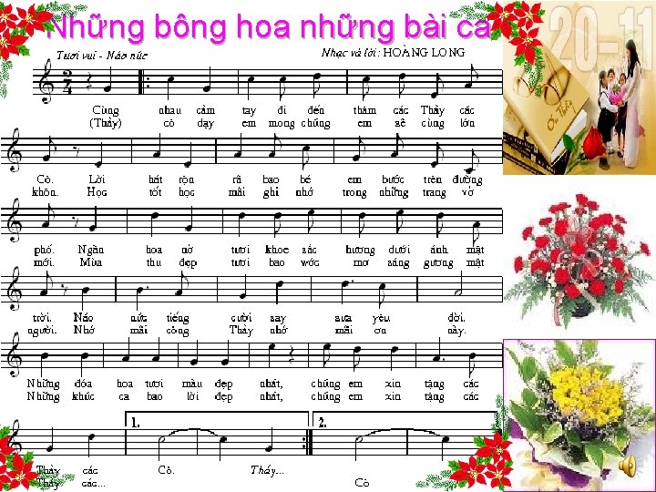 Những bông hoa những bài ca Nh÷ng b «ng hoa nh÷ng bµi ca 