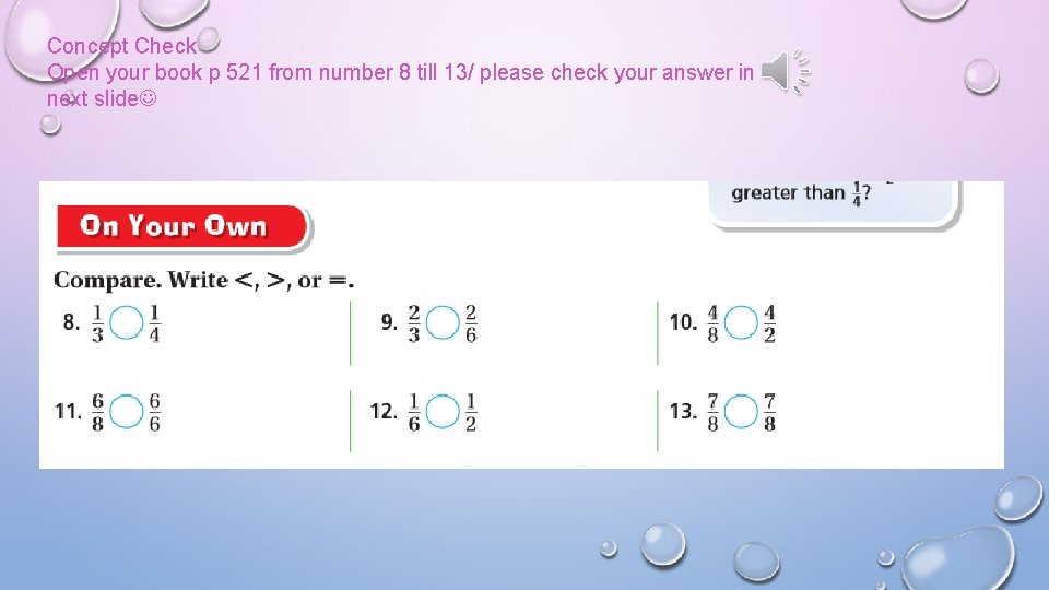 Concept Check Open your book p 521 from number 8 till 13/ please check