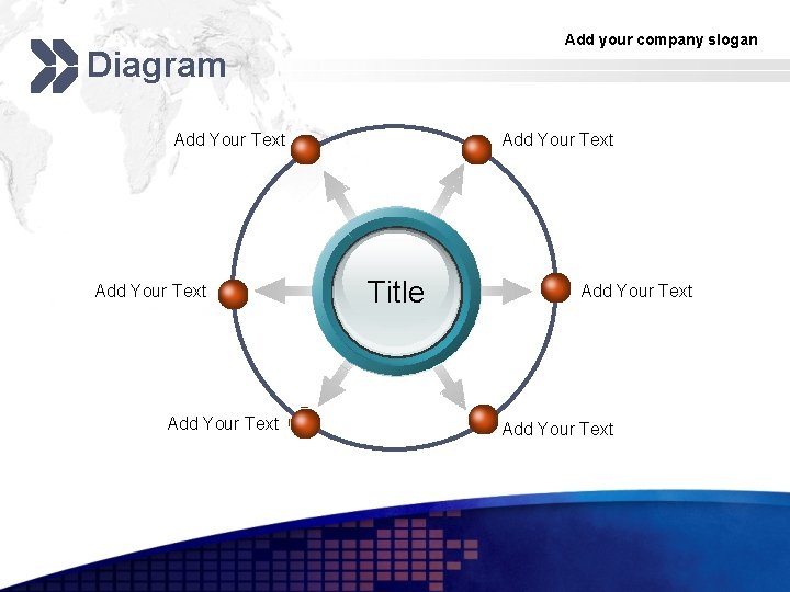 Add your company slogan Diagram Add Your Text Title Add Your Text 