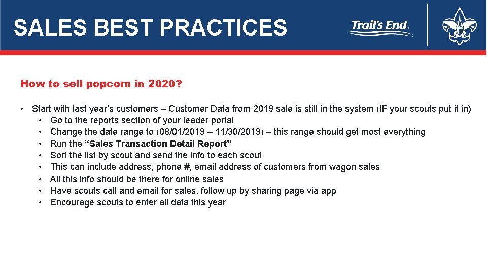 SALES BEST PRACTICES How to sell popcorn in 2020? • Start with last year’s