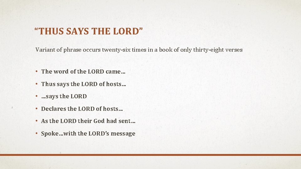 “THUS SAYS THE LORD” Variant of phrase occurs twenty-six times in a book of “THUS SAYS THE LORD” Variant of phrase occurs twenty-six times in a book of