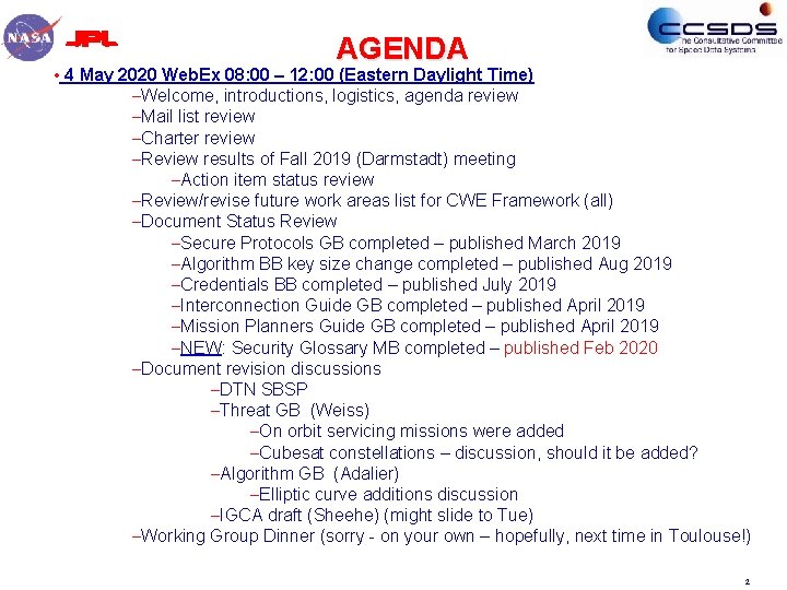 AGENDA • 4 May 2020 Web. Ex 08: 00 – 12: 00 (Eastern Daylight