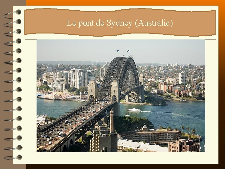 ? ? ? Le pont de Sydney (Australie) 