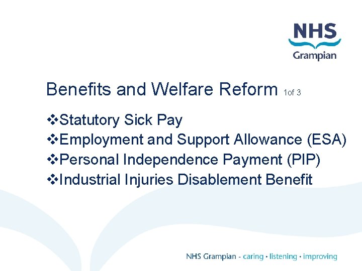 Benefits and Welfare Reform 1 of 3 v. Statutory Sick Pay v. Employment and