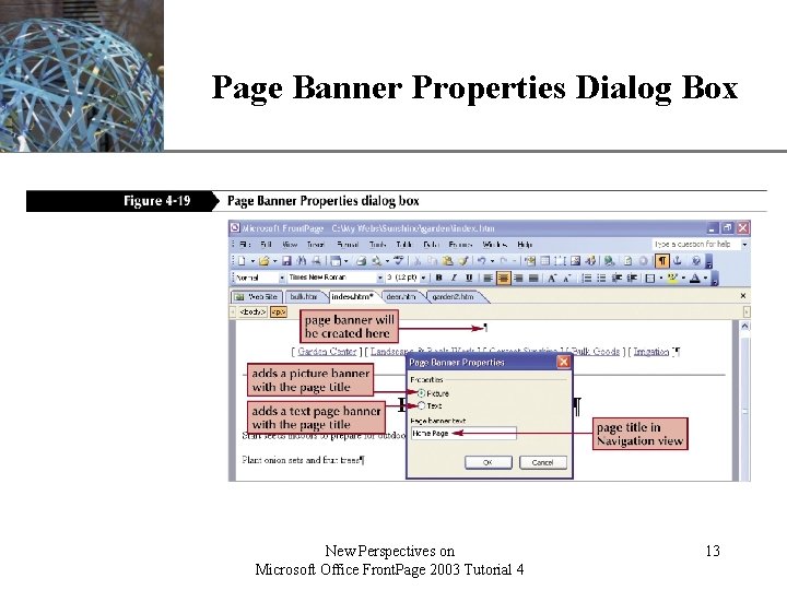 XP Page Banner Properties Dialog Box New Perspectives on Microsoft Office Front. Page 2003