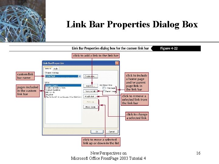 Link Bar Properties Dialog Box New Perspectives on Microsoft Office Front. Page 2003 Tutorial