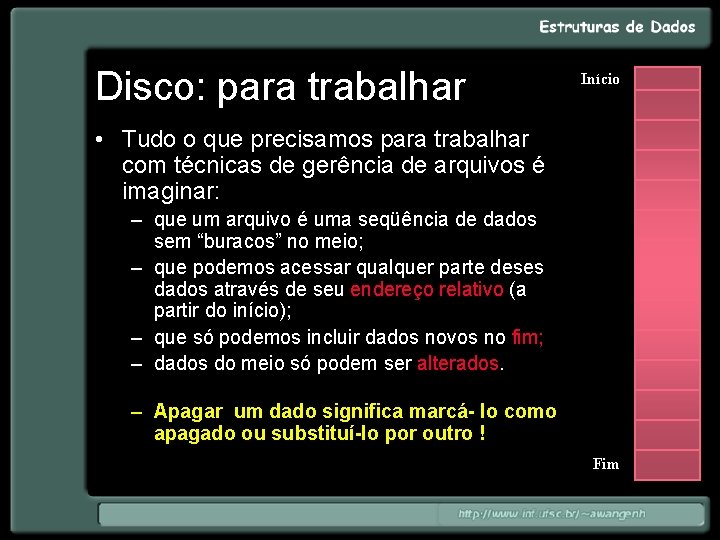 Disco: para trabalhar Início • Tudo o que precisamos para trabalhar com técnicas de