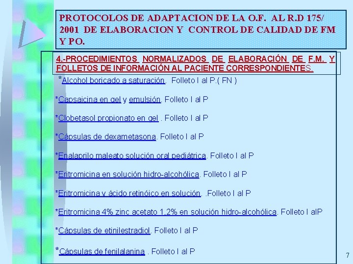 PROTOCOLOS DE ADAPTACION DE LA O. F. AL R. D 175/ 2001 DE ELABORACION