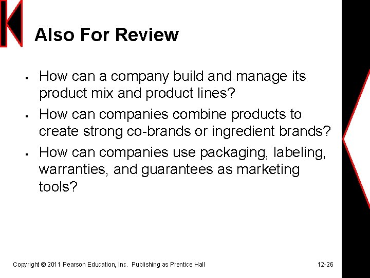 Also For Review § § § How can a company build and manage its