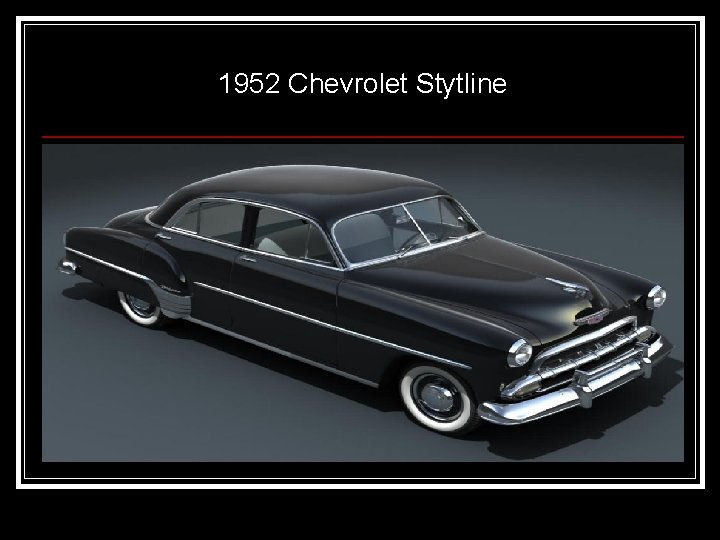 1952 Chevrolet Stytline 