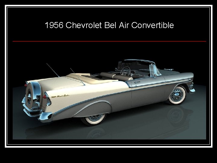 1956 Chevrolet Bel Air Convertible 