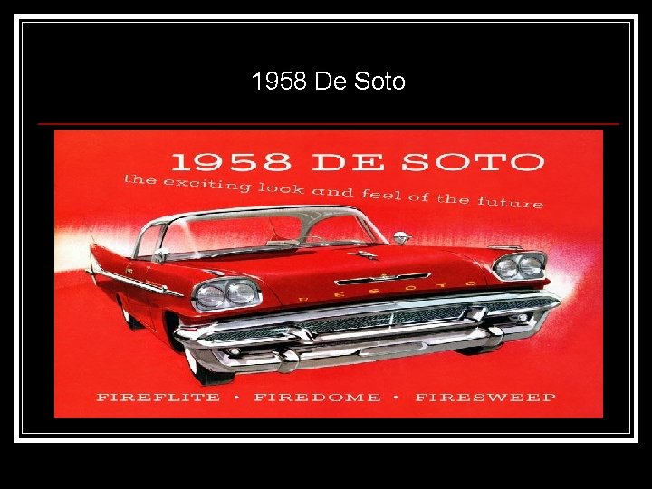 1958 De Soto 