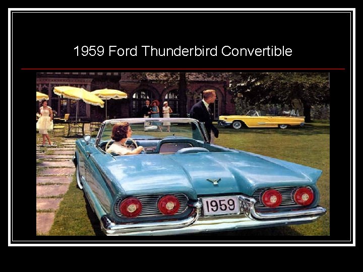 1959 Ford Thunderbird Convertible 