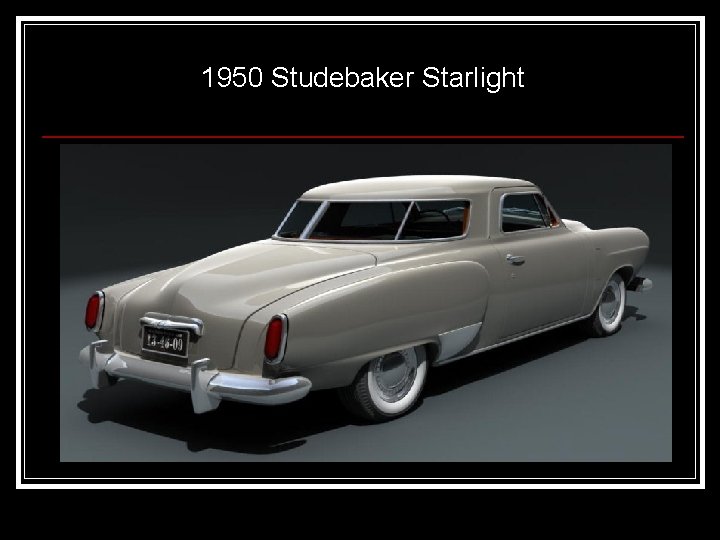 1950 Studebaker Starlight 