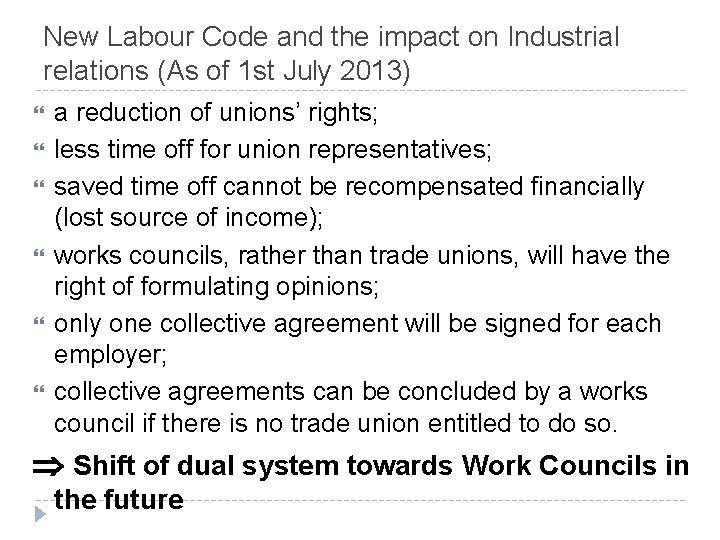 New Labour Code and the impact on Industrial relations (As of 1 st July