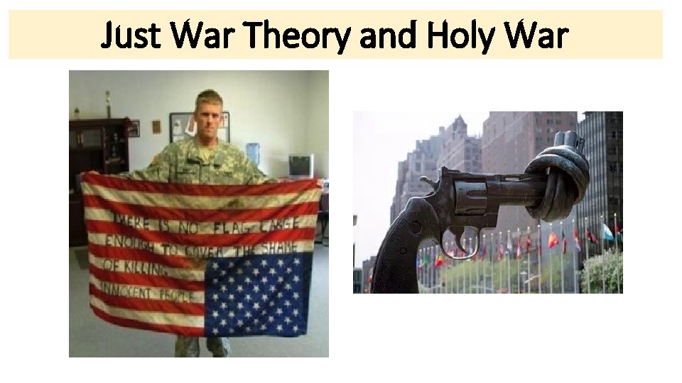 Just War Theory and Holy War 