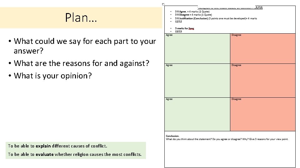 Plan… • What could we say for each part to your answer? • What