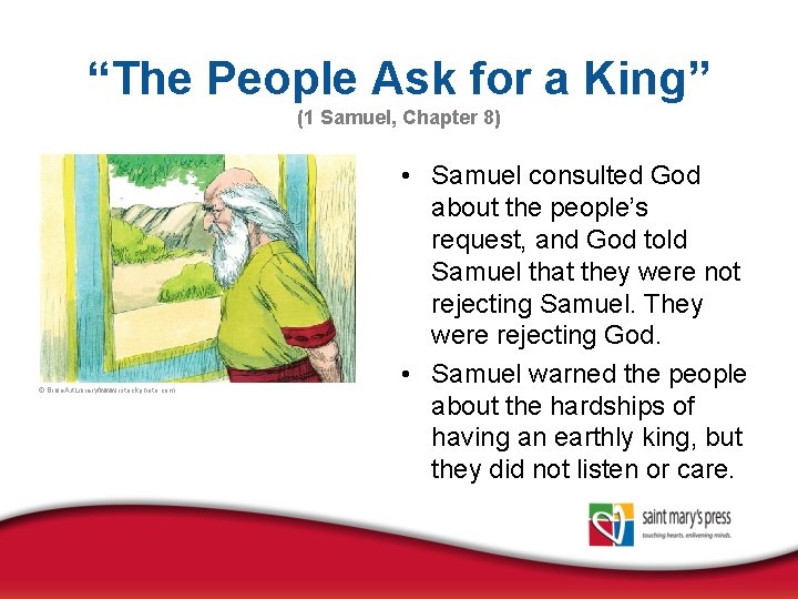 “The People Ask for a King” (1 Samuel, Chapter 8) © Bible. Art. Library/www.