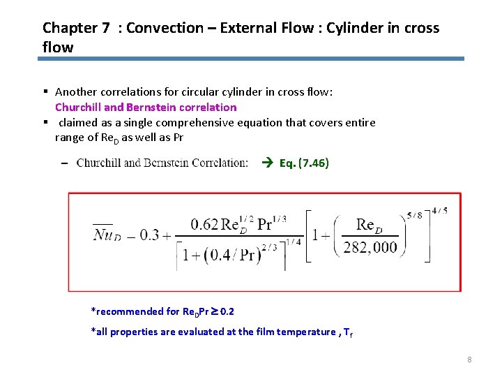 Chapter 7 : Convection – External Flow : Cylinder in cross flow § Another