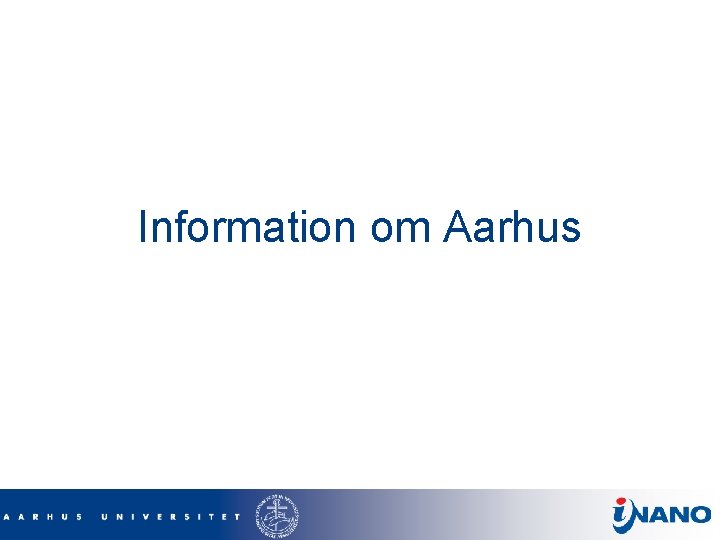 Information om Aarhus 
