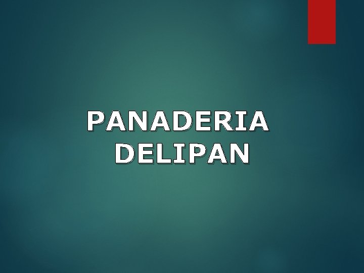 PANADERIA DELIPAN 