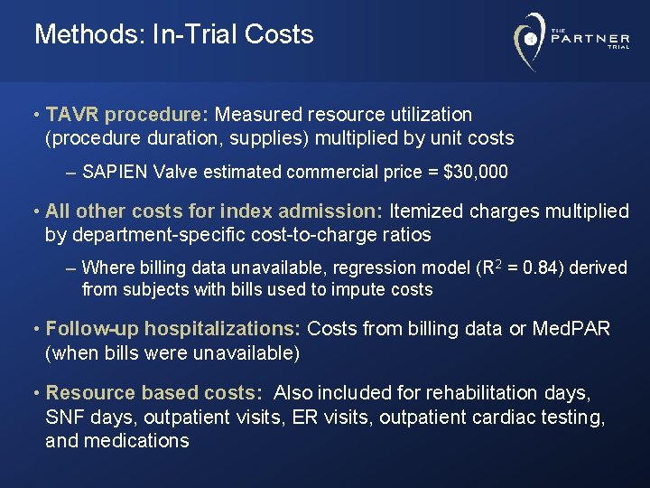 Lifetime Cost Effectiveness of Transcatheter Aortic Valve Replacement