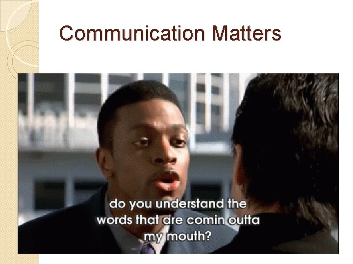 Communication Matters Communication Matters