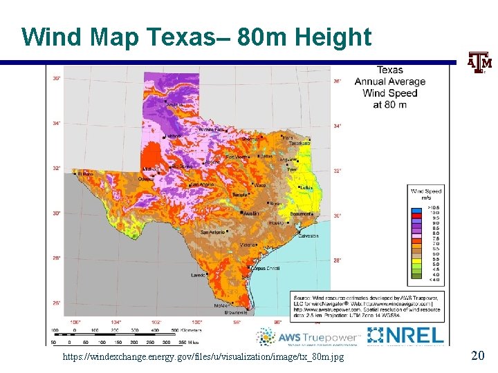 Wind Map Texas– 80 m Height https: //windexchange. energy. gov/files/u/visualization/image/tx_80 m. jpg 20 