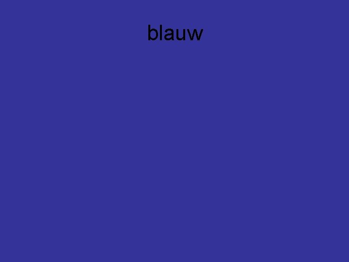 blauw 