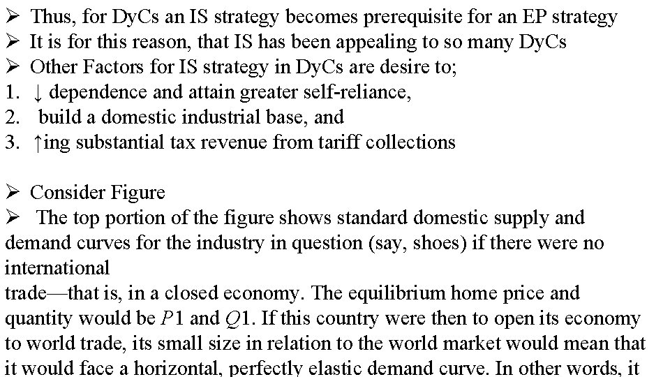 Ø Ø Ø 1. 2. 3. Thus, for Dy. Cs an IS strategy becomes