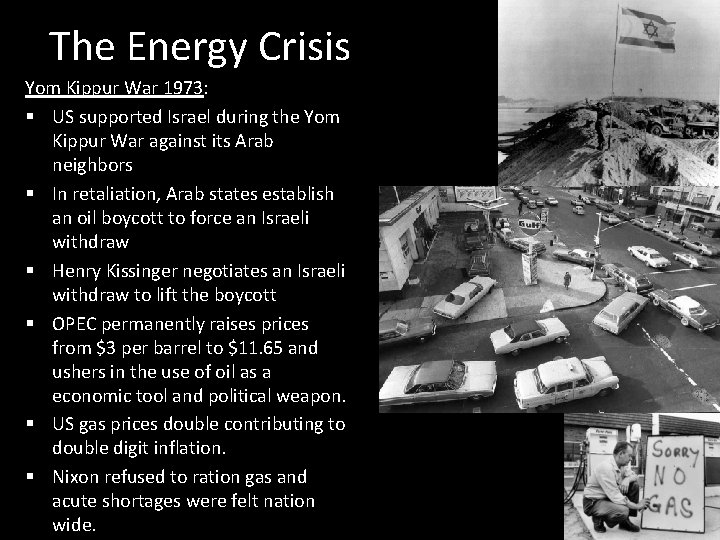 The Energy Crisis Yom Kippur War 1973: § US supported Israel during the Yom