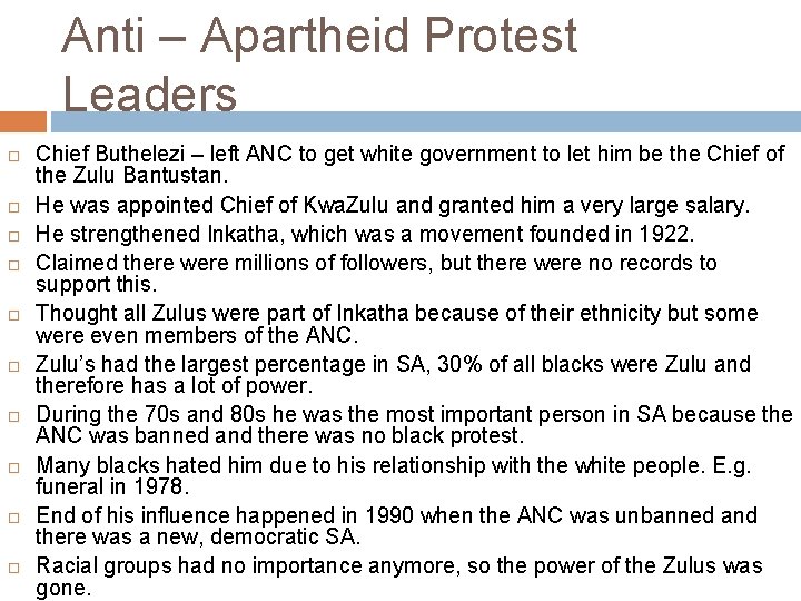 Anti – Apartheid Protest Leaders Chief Buthelezi – left ANC to get white government
