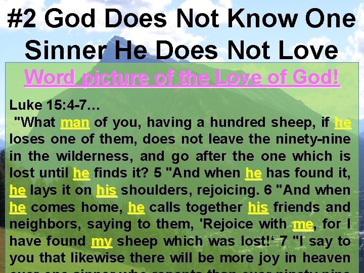 #2 God Does Not Know One Sinner He Does Not Love Word picture of