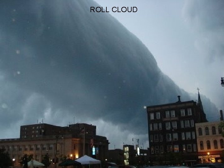 ROLL CLOUD 