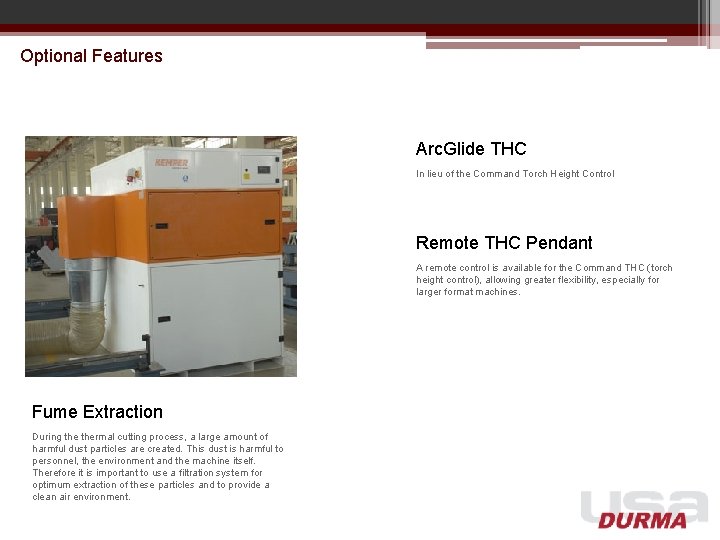 Optional Features Arc. Glide THC In lieu of the Command Torch Height Control Remote Optional Features Arc. Glide THC In lieu of the Command Torch Height Control Remote