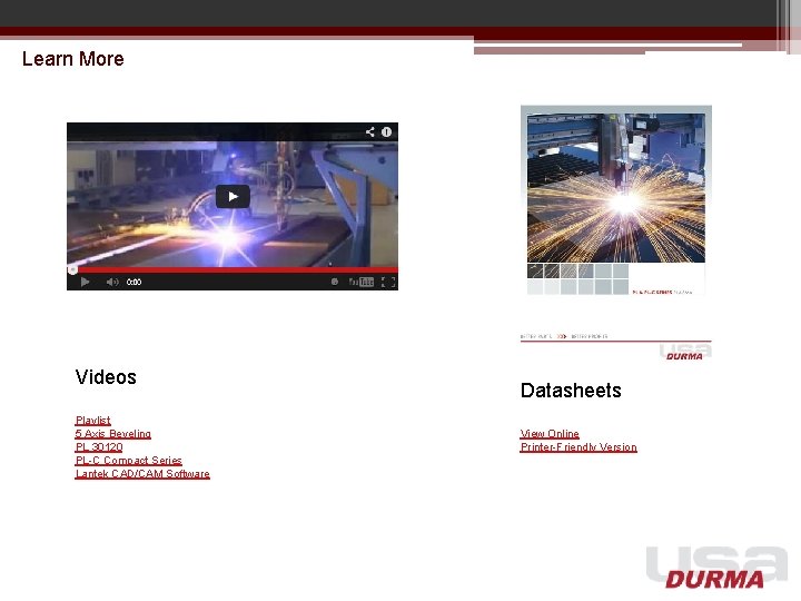 Learn More Videos Playlist 5 Axis Beveling PL 30120 PL-C Compact Series Lantek CAD/CAM Learn More Videos Playlist 5 Axis Beveling PL 30120 PL-C Compact Series Lantek CAD/CAM