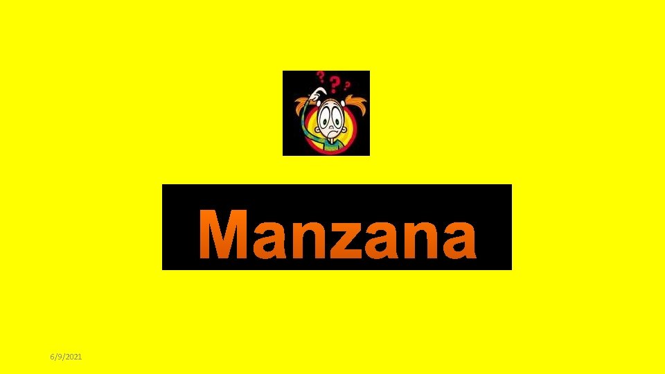 Manzana 6/9/2021 