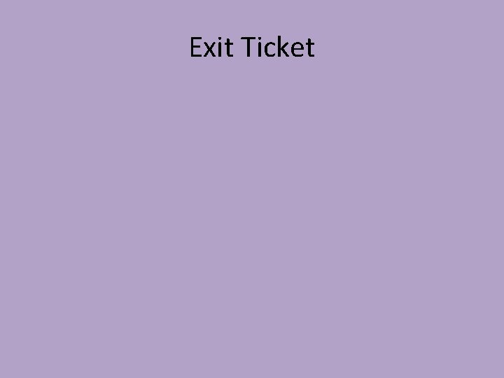 Exit Ticket 
